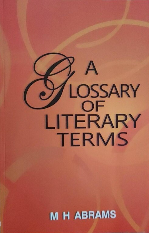 A Glosarry Of Literary Terms By MH ABRAMS, MACMILLAN